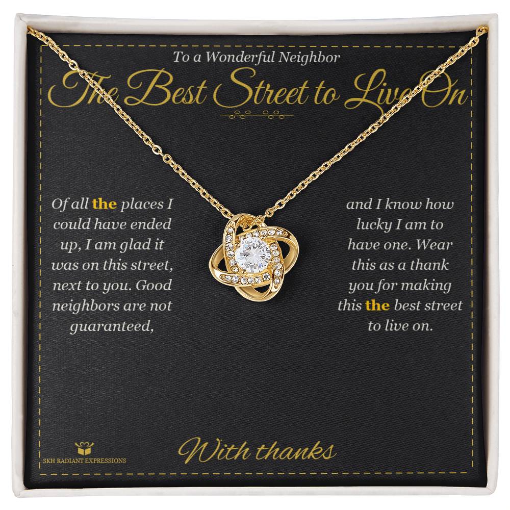 Meaningful gift for neighbor - The Best Street to Live On