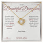 Eternal Love: A Letter to My Daughter - Love Knot Necklace for Daughter
