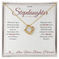 Braver Than You Believe - Love Knot Necklace for Stepdaughter