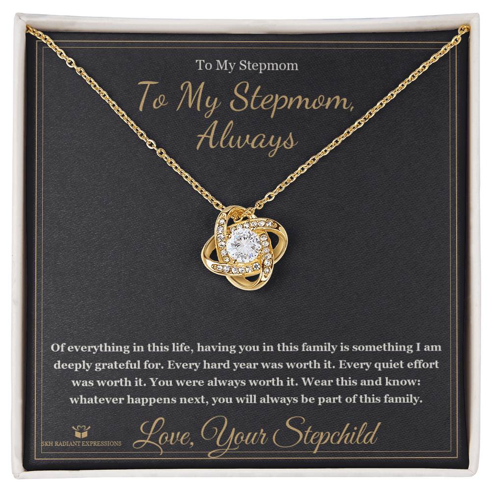 To My Stepmom, Always - Love Knot Necklace for Stepmom - personalized keepsake gift from SKH Radiant Expressions