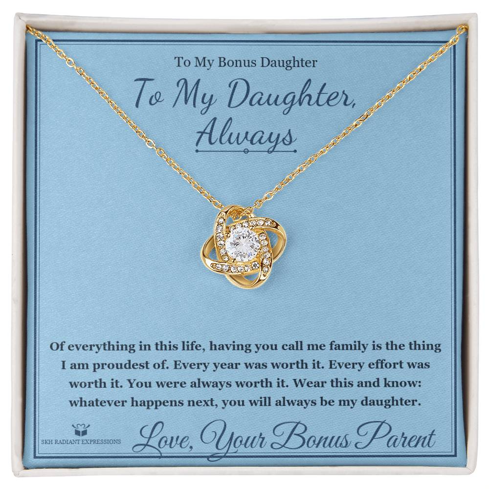 To My Daughter, Always - Love Knot Necklace for Stepdaughter - personalized keepsake gift from SKH Radiant Expressions