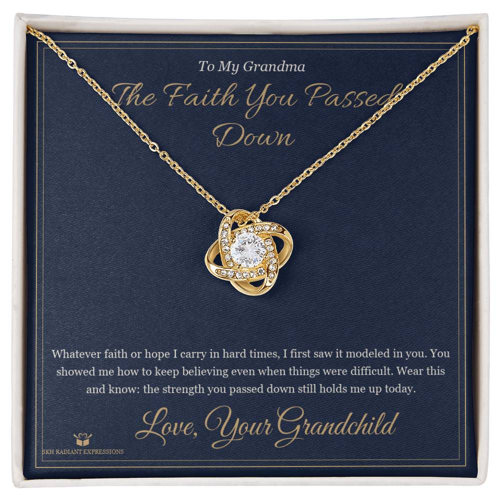 The Faith You Passed Down - Love Knot Necklace for Grandmother