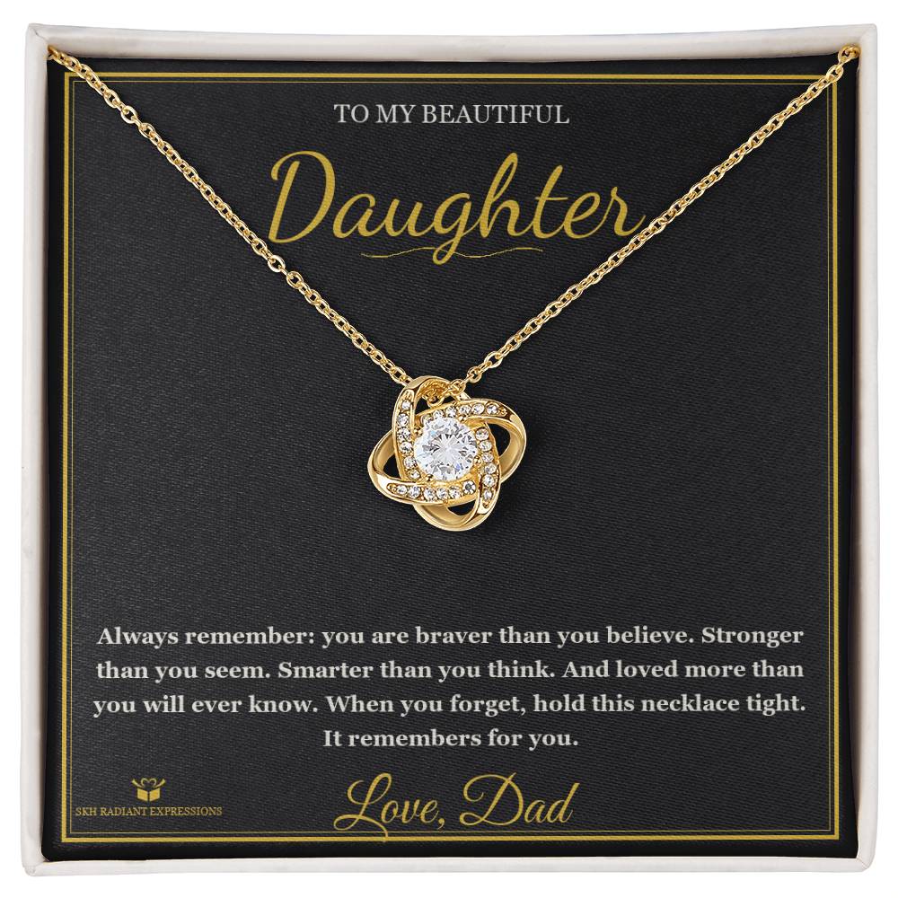 Braver. Stronger. Loved. - Love Knot Necklace for Daughter - personalized keepsake gift from SKH Radiant Expressions