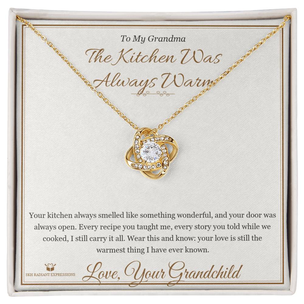 The Kitchen Was Always Warm - Love Knot Necklace for Grandmother - personalized keepsake gift from SKH Radiant Expressions