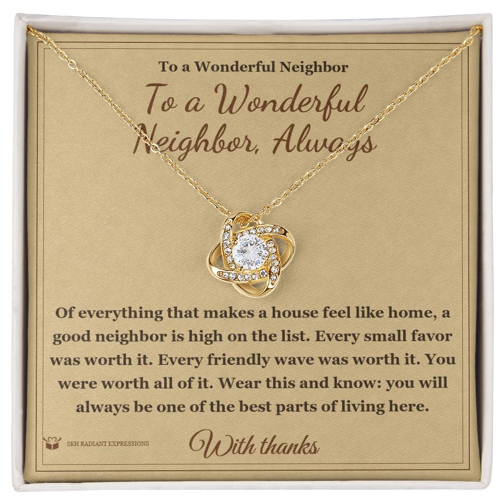 Love Knot Necklace with personalized message card for neighbor