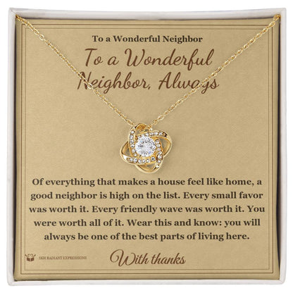 Love Knot Necklace with personalized message card for neighbor