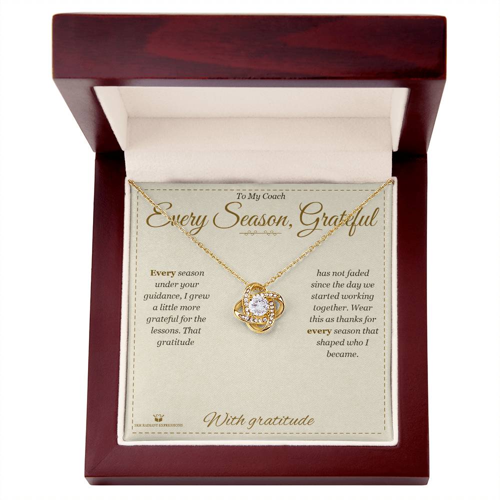 Every Season, Grateful - Love Knot Necklace for Coach