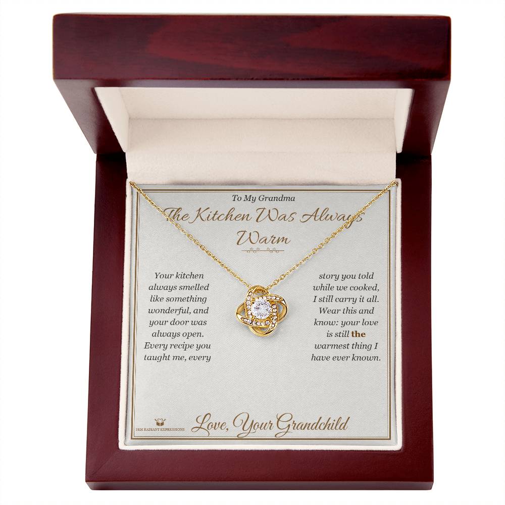The Kitchen Was Always Warm - Love Knot Necklace for Grandmother