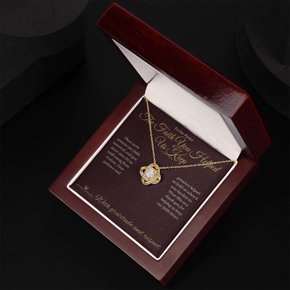 Love Knot Necklace - The Faith You Helped Us Keep