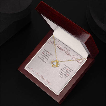Love Knot Necklace - You Made Me a Mother