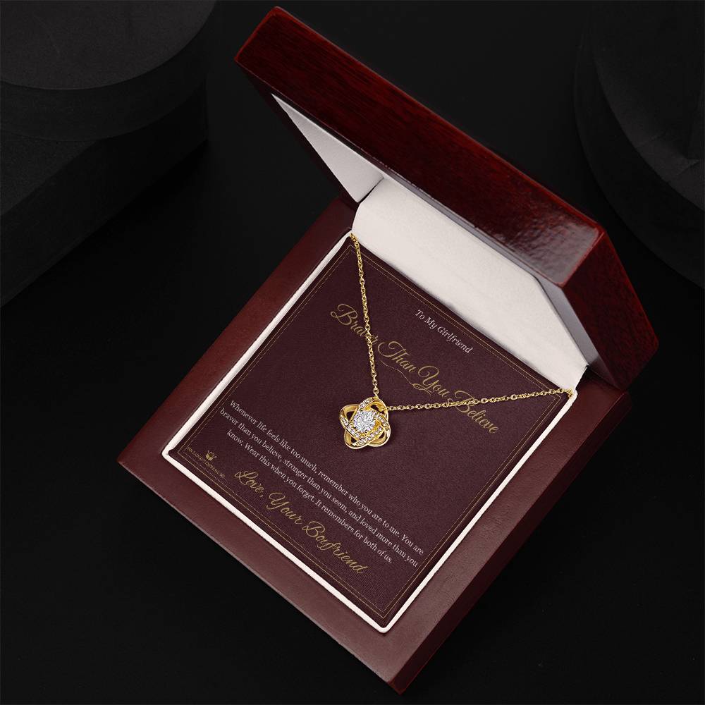 Braver Than You Believe - Love Knot Necklace for Girlfriend
