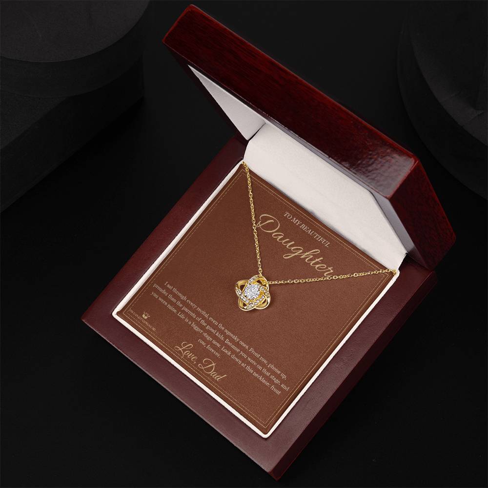 Front Row Forever - Love Knot Necklace for Daughter