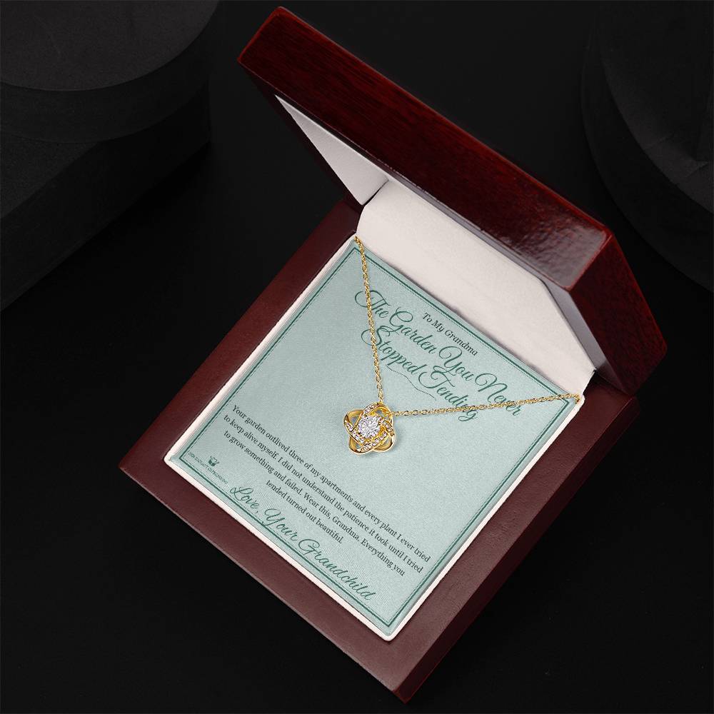 The Garden You Never Stopped Tending - Love Knot Necklace for Grandmother