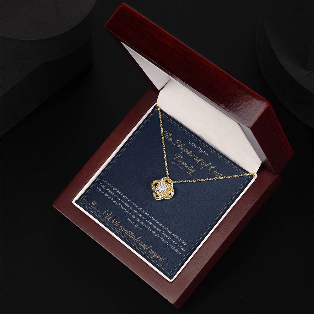 The Shepherd of Our Family - Love Knot Necklace for Pastor