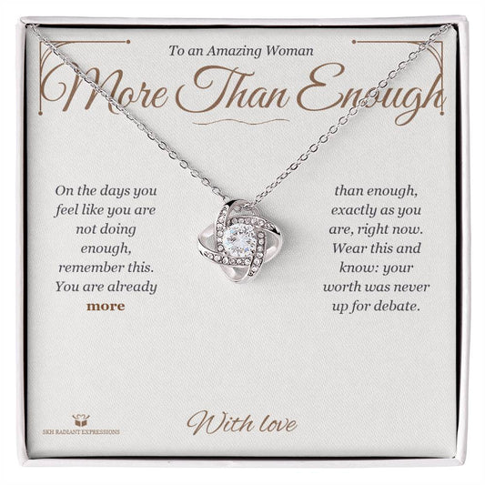 More Than Enough - Love Knot Necklace for Her