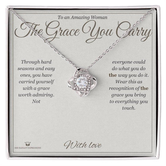 The Grace You Carry - Love Knot Necklace for Her