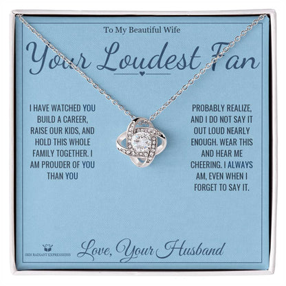Meaningful gift for wife - Your Loudest Fan