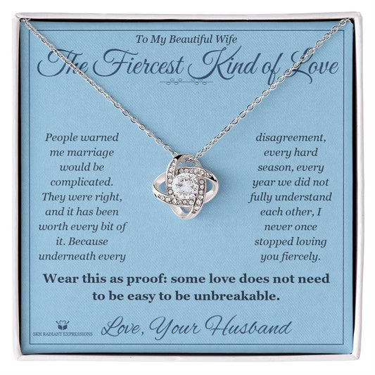 The Fiercest Kind of Love - Love Knot Necklace for Wife