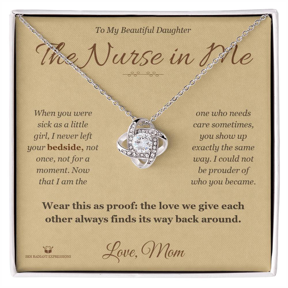 Meaningful gift for daughter - The Nurse in Me