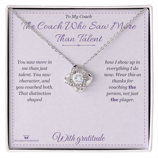 The Coach Who Saw More Than Talent - Love Knot Necklace for Coach