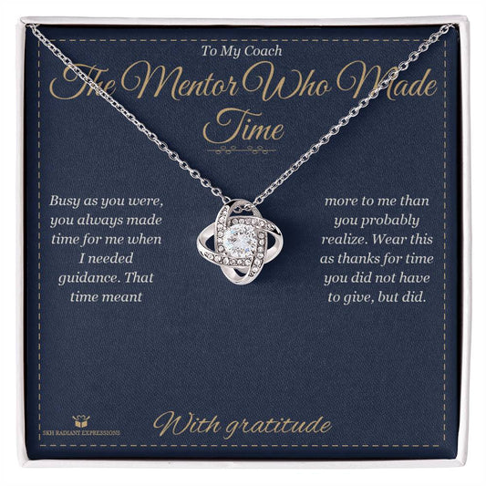 The Mentor Who Made Time - Love Knot Necklace for Coach