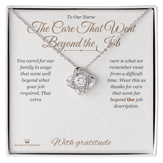 The Care That Went Beyond the Job - Love Knot Necklace for Nurse