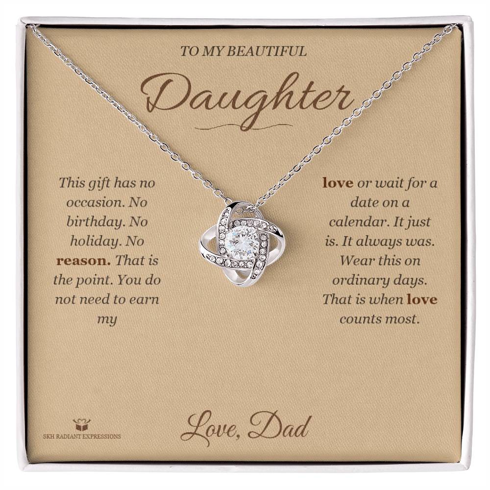 Meaningful gift for daughter - No Reason At All