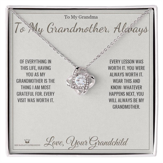 To My Grandmother, Always - Love Knot Necklace for Grandmother