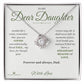 Radiating Love - Love Knot Necklace for Daughter