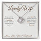 Today, Tomorrow, Forever - Love Knot Necklace for Wife