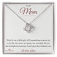 My Mother's Legacy - Love Knot Necklace for Mom