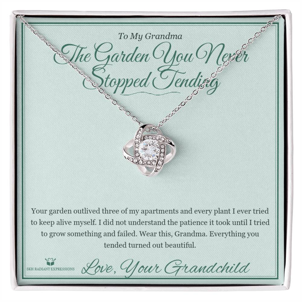The Garden You Never Stopped Tending - Love Knot Necklace for Grandmother - personalized keepsake gift from SKH Radiant Expressions