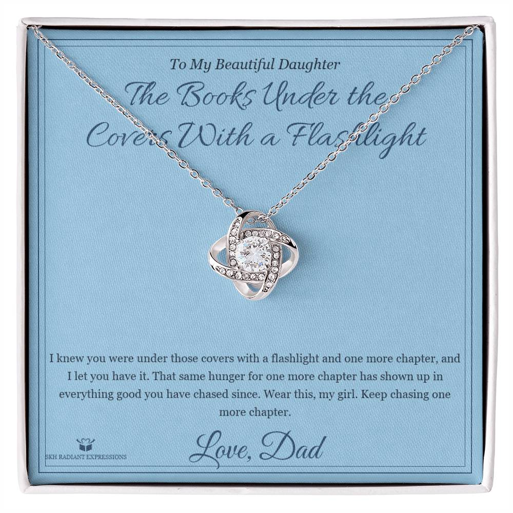 The Books Under the Covers With a Flashlight - Love Knot Necklace for Daughter - personalized keepsake gift from SKH Radiant Expressions