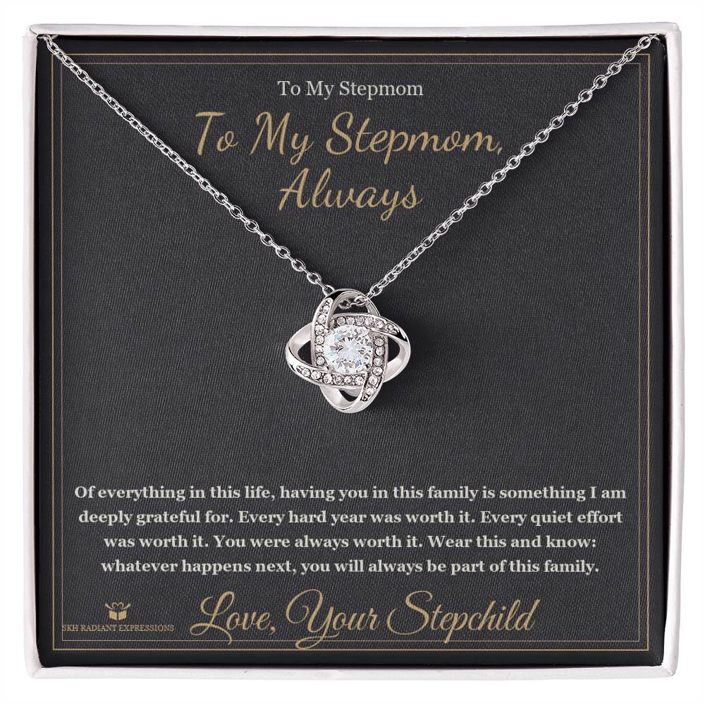 To My Stepmom, Always - Love Knot Necklace for Stepmom - personalized keepsake gift from SKH Radiant Expressions
