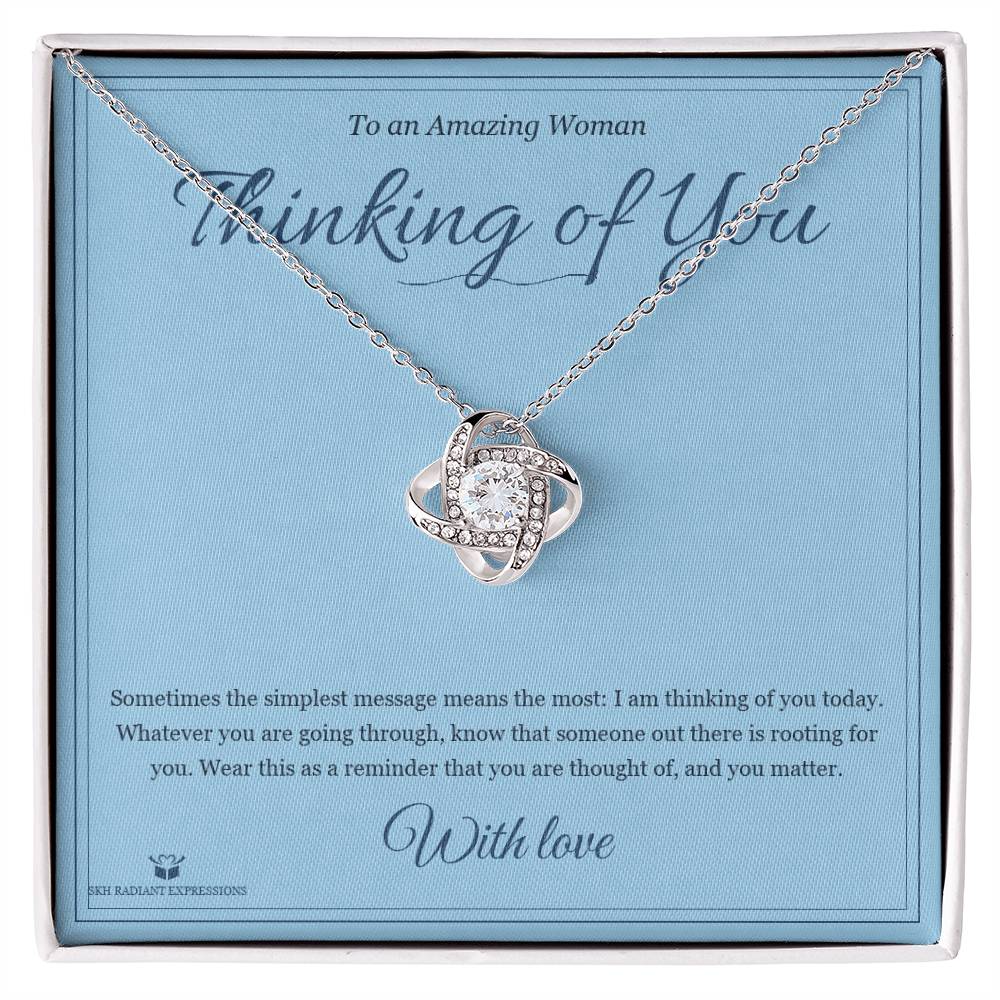 Thinking of You - Love Knot Necklace for Her - personalized keepsake gift from SKH Radiant Expressions