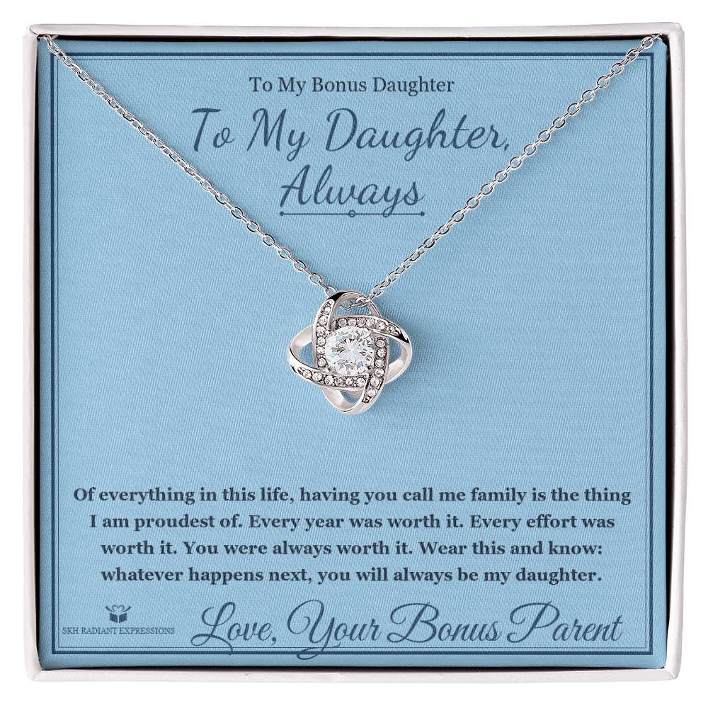 To My Daughter, Always - Love Knot Necklace for Stepdaughter - personalized keepsake gift from SKH Radiant Expressions
