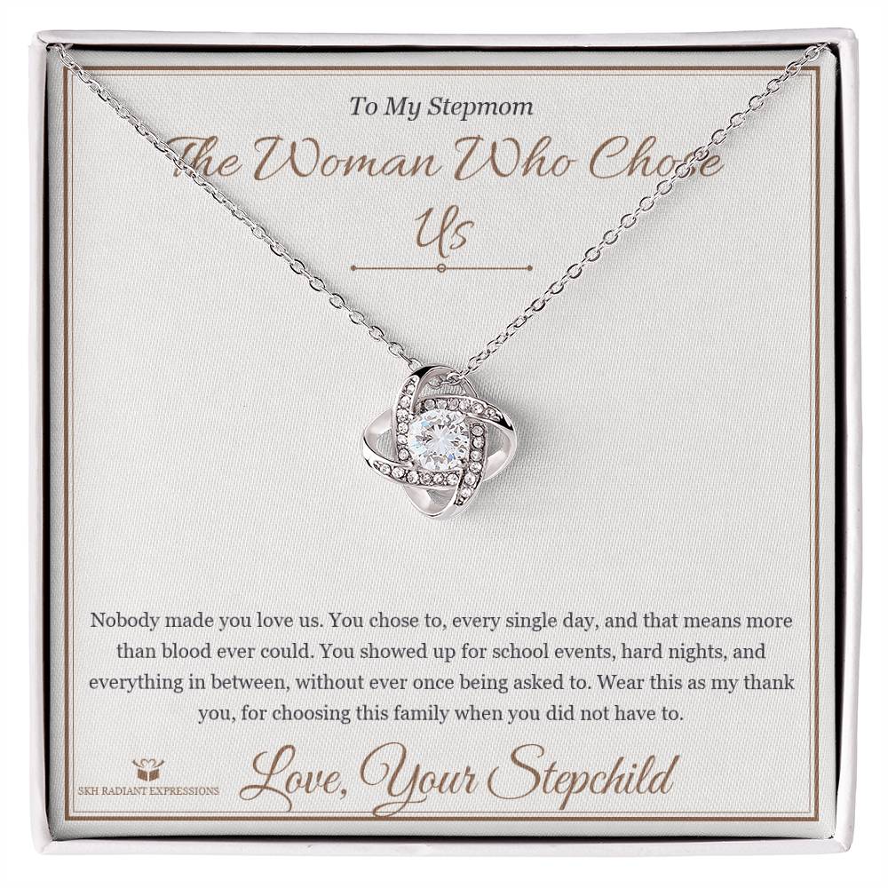 The Woman Who Chose Us - Love Knot Necklace for Stepmom - personalized keepsake gift from SKH Radiant Expressions
