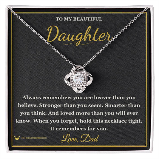 Braver. Stronger. Loved. - Love Knot Necklace for Daughter - personalized keepsake gift from SKH Radiant Expressions