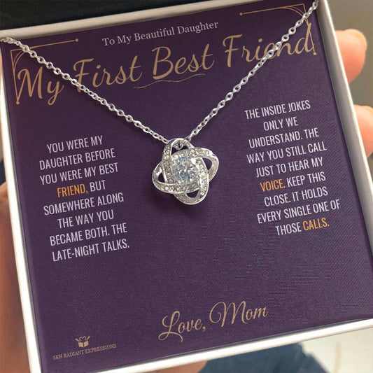 My First Best Friend - Love Knot Necklace for Daughter