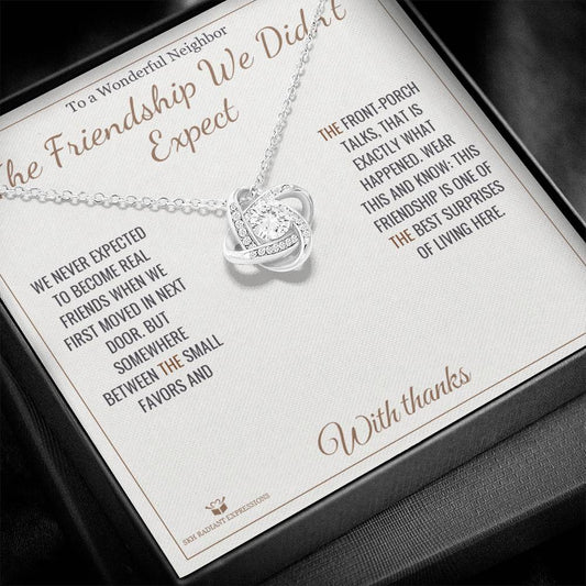 The Friendship We Didn't Expect - Love Knot Necklace for Neighbor
