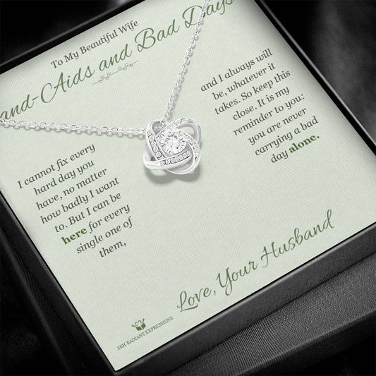 Band-Aids and Bad Days - Love Knot Necklace for Wife