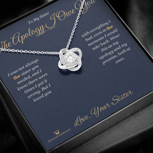 The Apology I Owe You - Love Knot Necklace for Sister