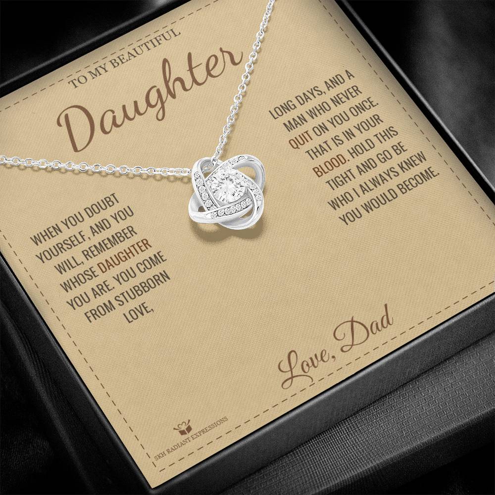 Braver Than You Know - Love Knot Necklace for Daughter