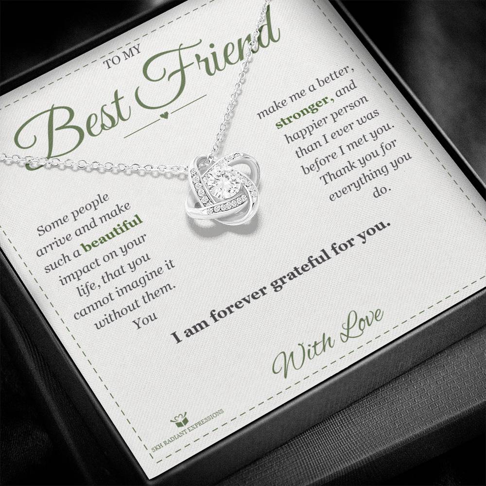 Some People Arrive - Love Knot Necklace for Best Friend