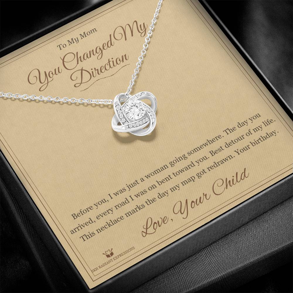 You Changed My Direction - Love Knot Necklace for Mom - personalized keepsake gift from SKH Radiant Expressions