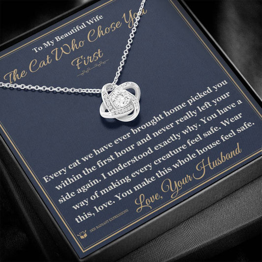 The Cat Who Chose You First - Love Knot Necklace for Wife - personalized keepsake gift from SKH Radiant Expressions