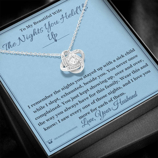The Nights You Held Us Up - Love Knot Necklace for Wife - personalized keepsake gift from SKH Radiant Expressions