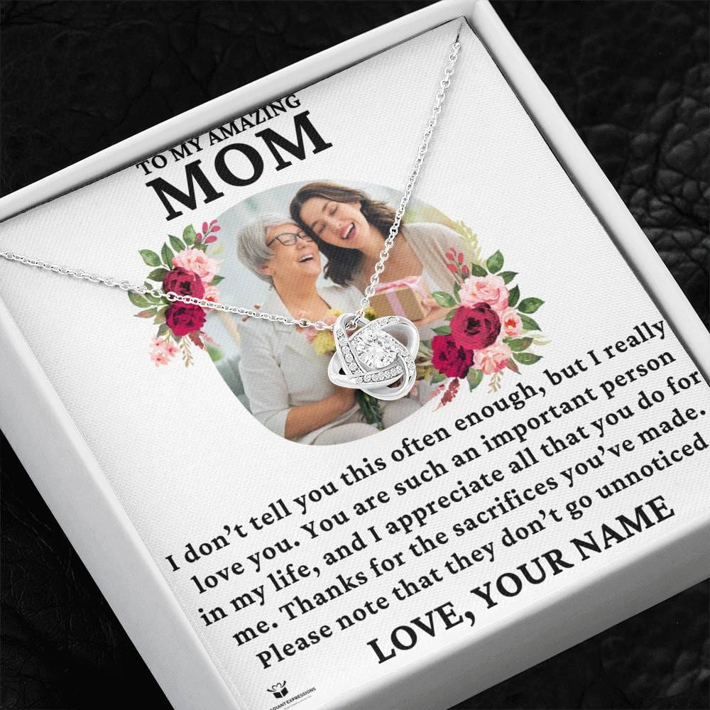 [ALMOST SOLD OUT] Personalized Message Card - To My Amazing Mom - You Are Such an Important Person In My Life - Love Knot Necklace