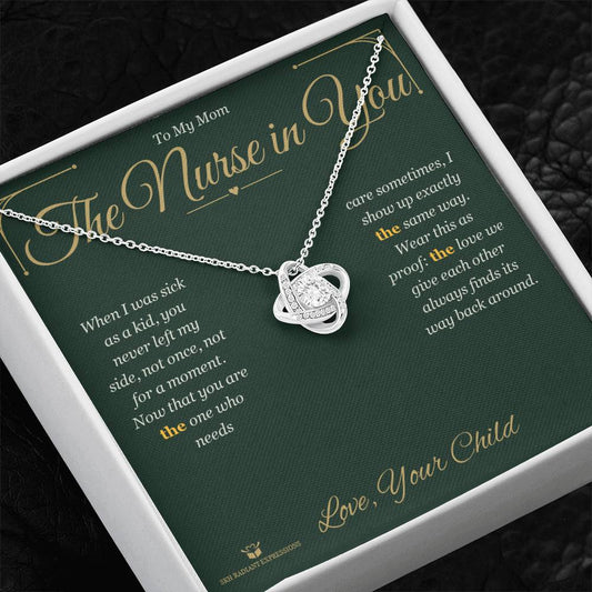 The Nurse in You - Love Knot Necklace for Mom