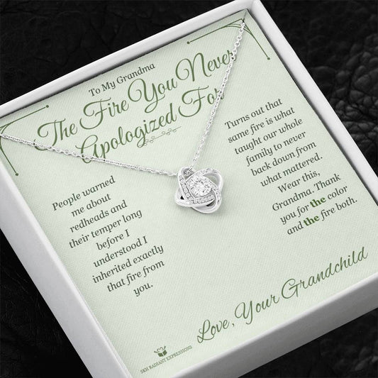 The Fire You Never Apologized For - Love Knot Necklace for Grandmother